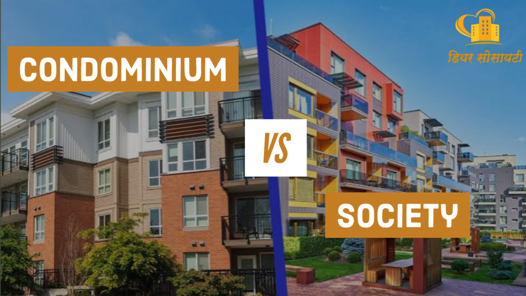 comparison-between-condominium-and-society-dear-society